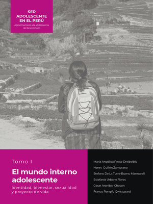 cover image of El mundo interno adolescente Identidad, bienestar, sexualidad y proyecto de vida